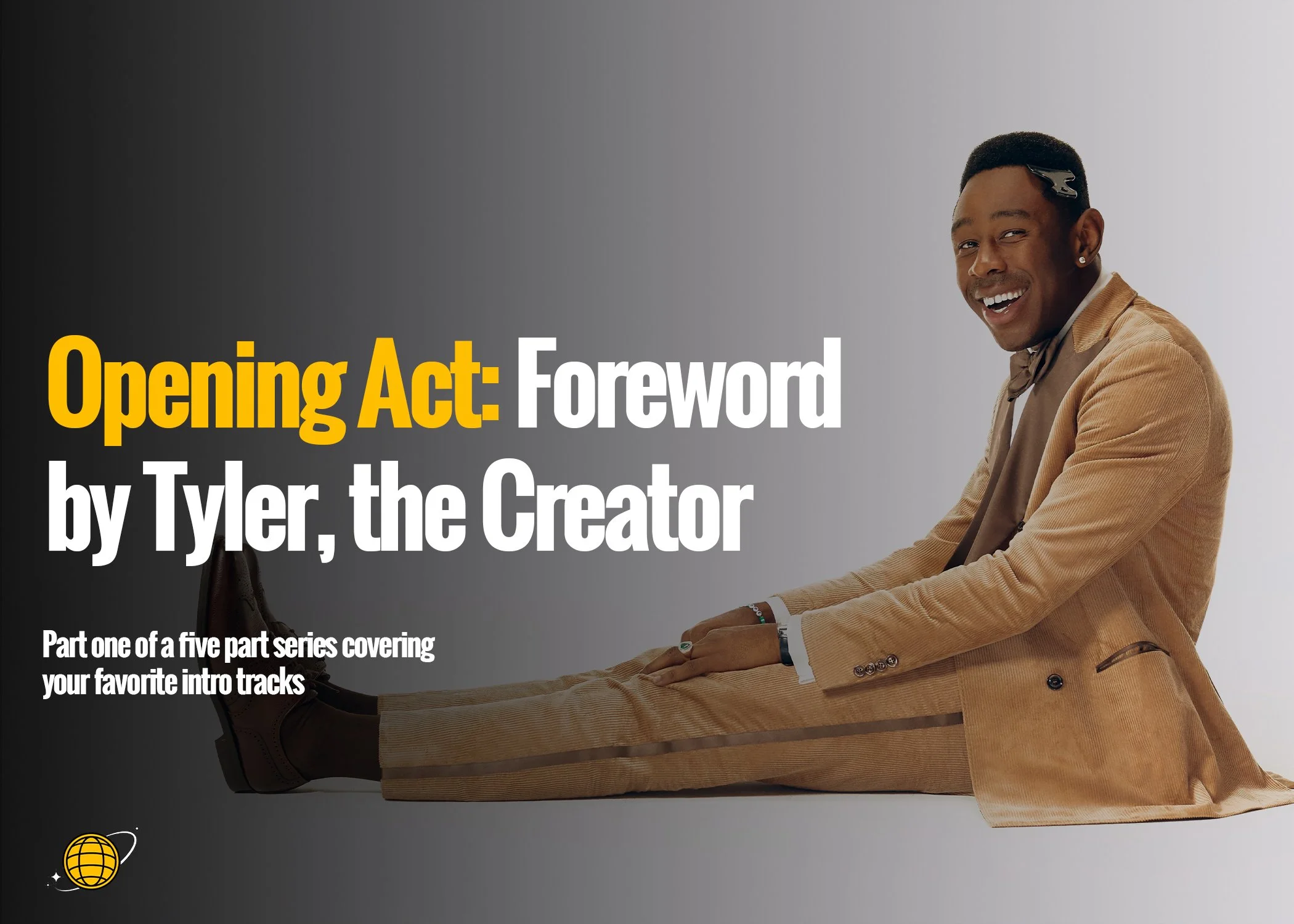 Opening act: FOREWORD by tyler, the creator