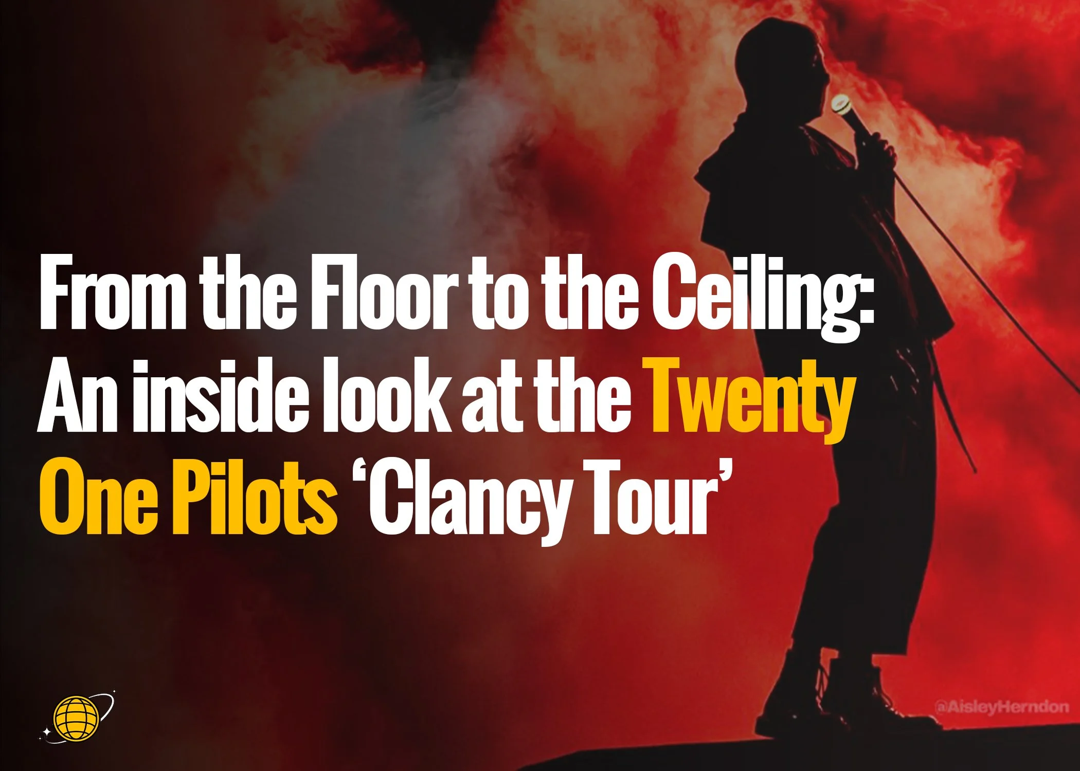 From the Floor to the Ceiling : An inside look at the Twenty One Pilots Newark ‘Clancy Tour’ stop
