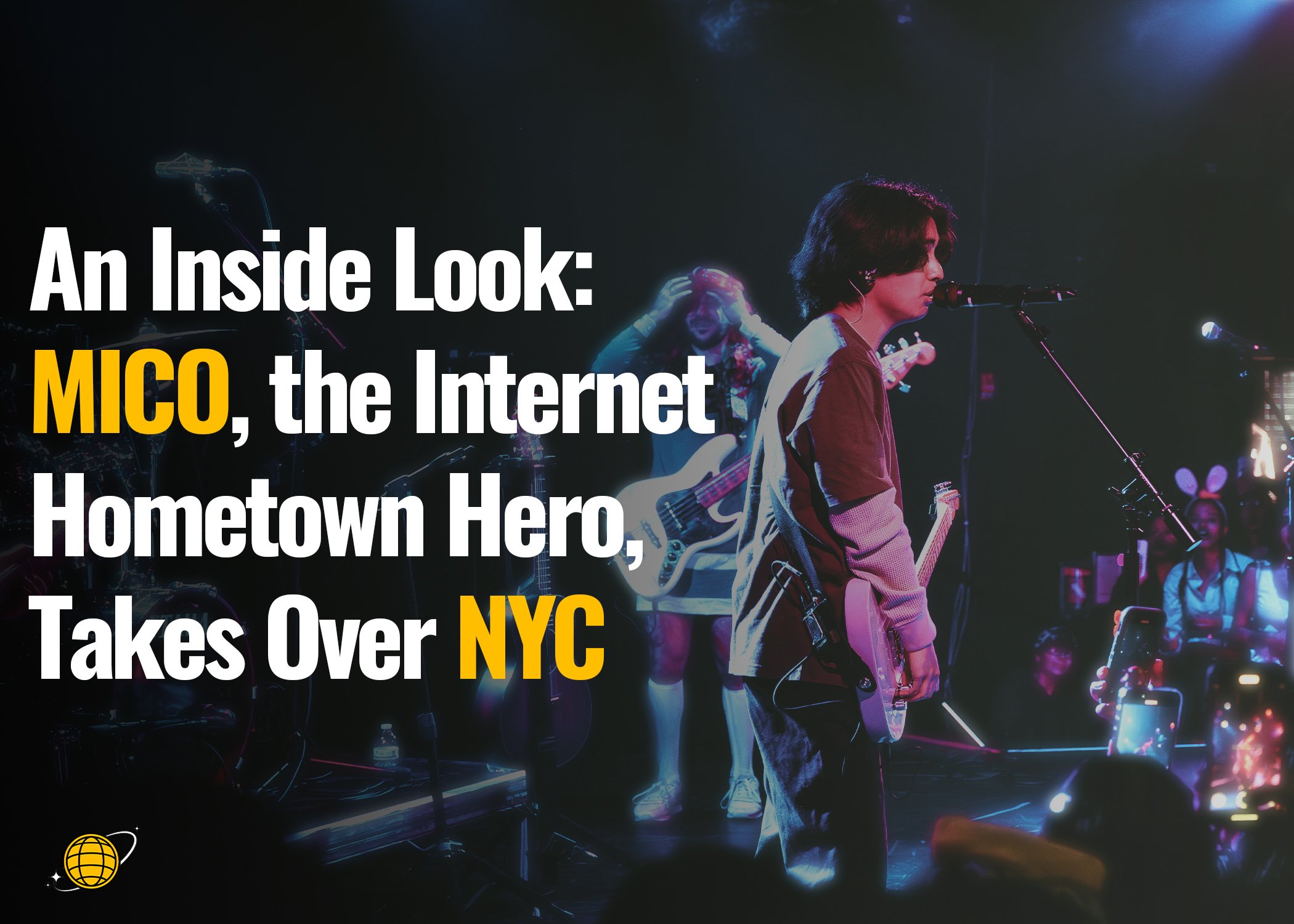 An Inside Look : Mico, The Internet Hometown Hero takes over NYC