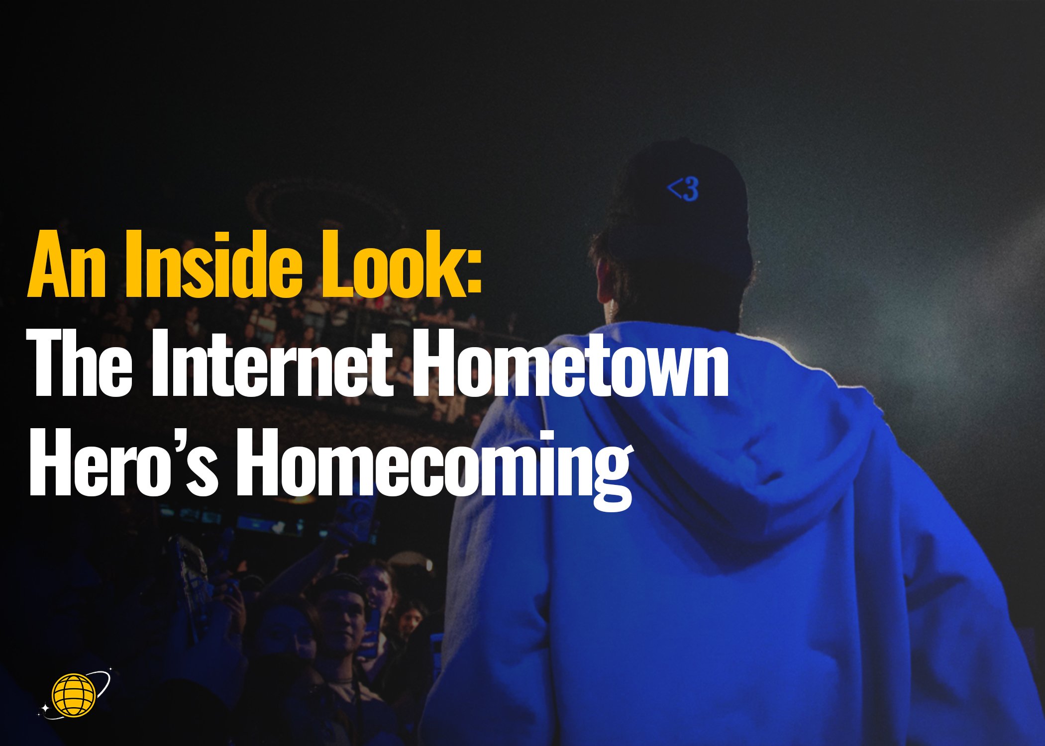 AN INSIDE LOOK : The Internet hometown hero’s homecoming