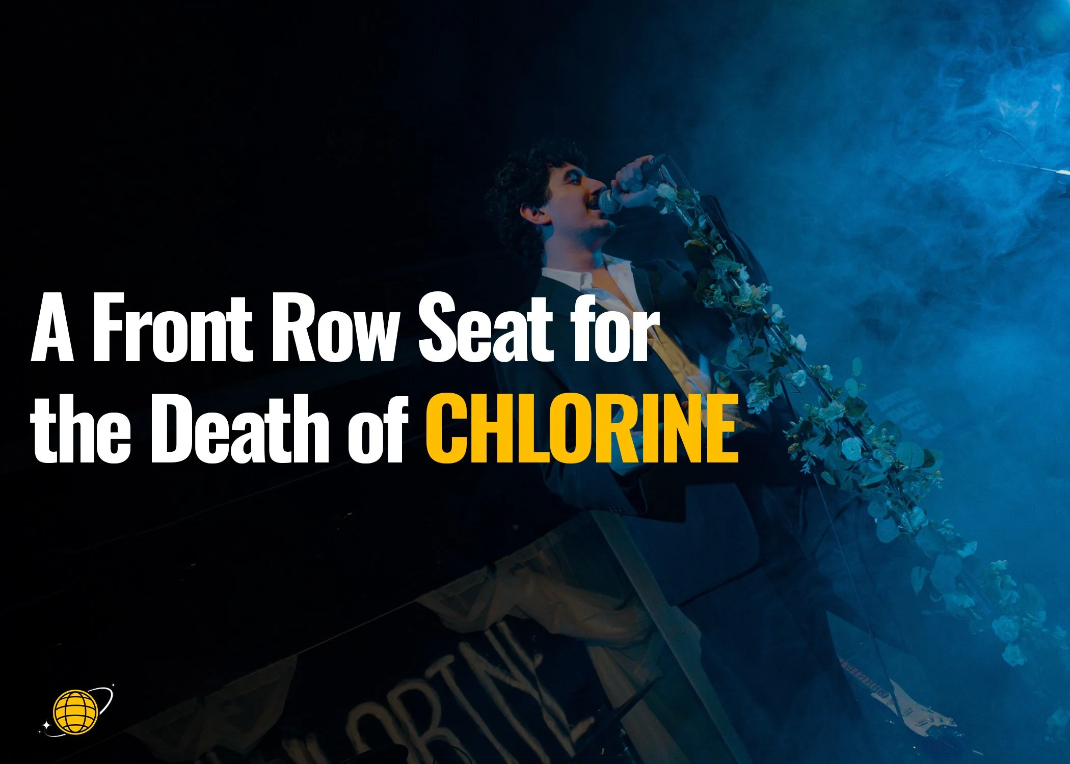 A Front Row Seat For The Death of Chlorine