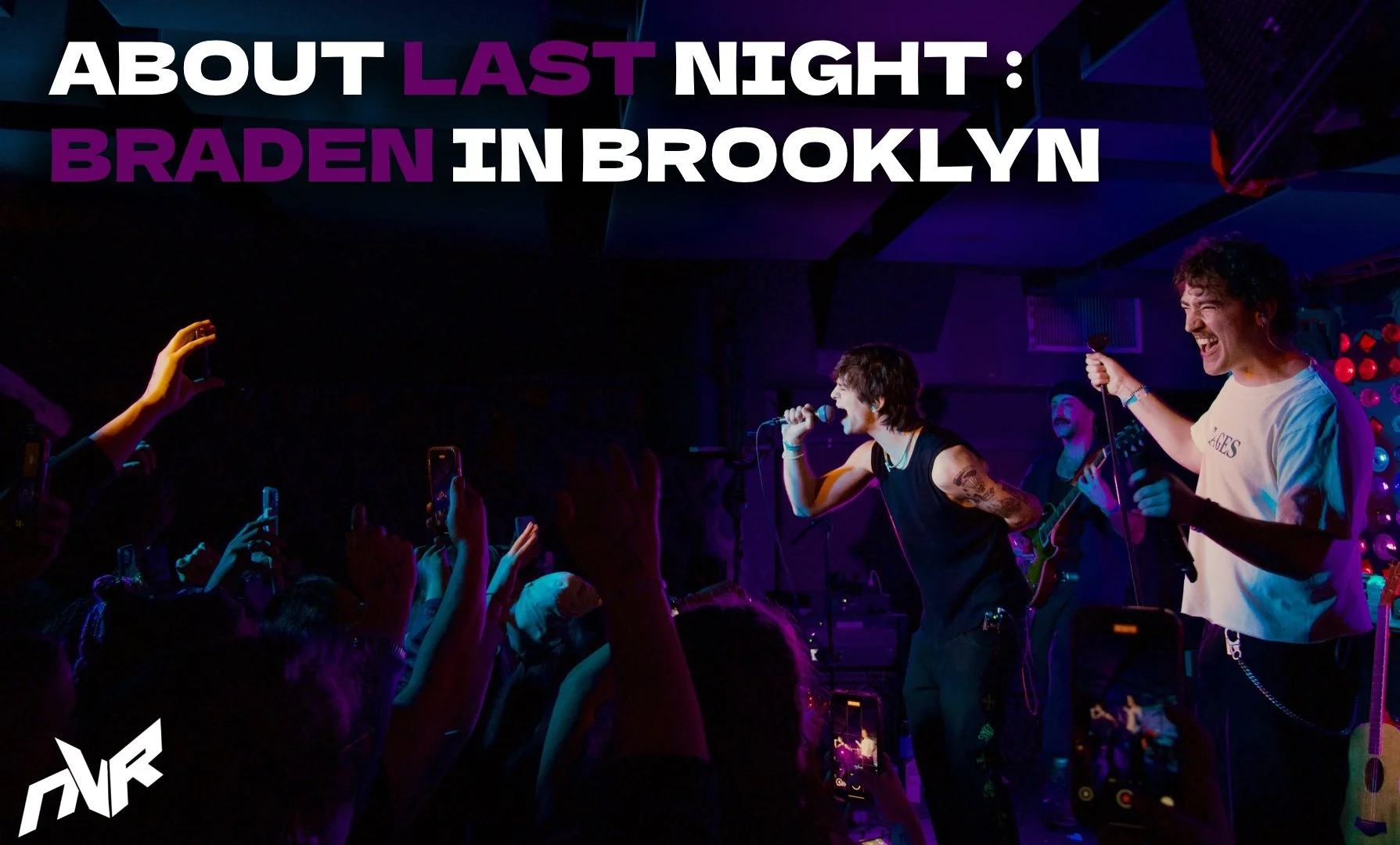 About Last night : Braden in Brooklyn