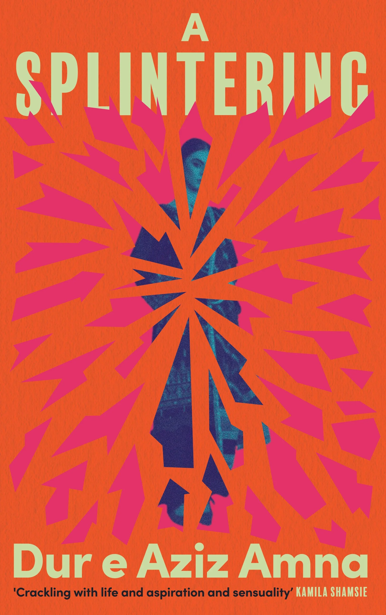 Happy Pub Day to “a splintering” by dur e aziz amna