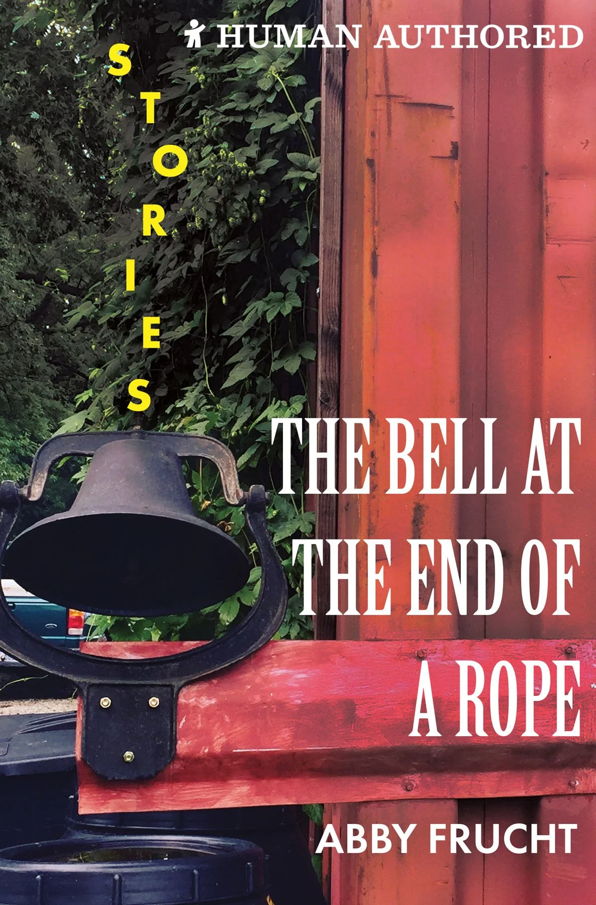 The Bell at the End of a Rope eBook by Abby Frucht