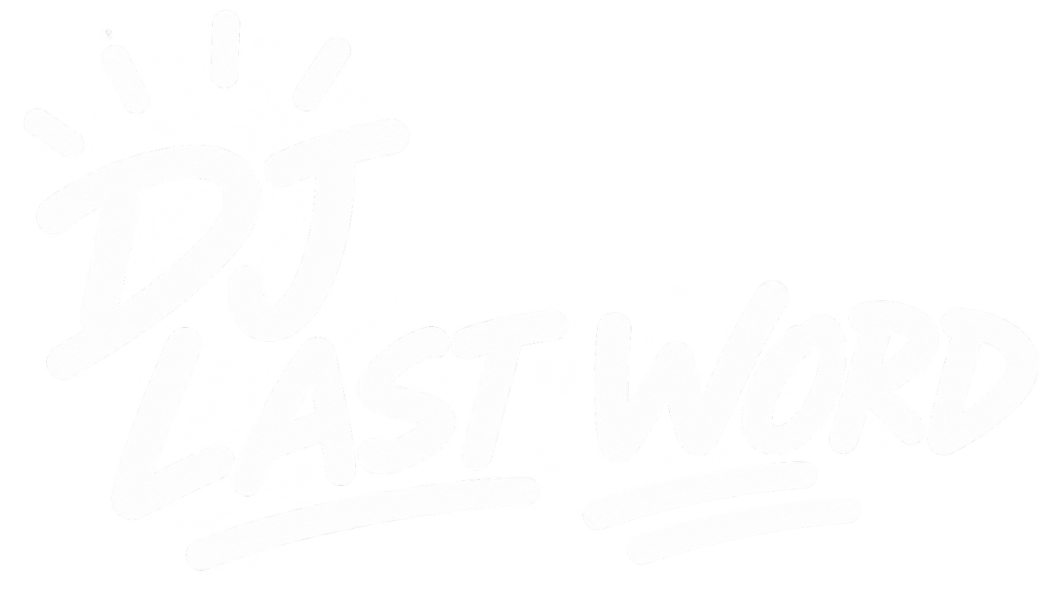 DJ LAST WORD