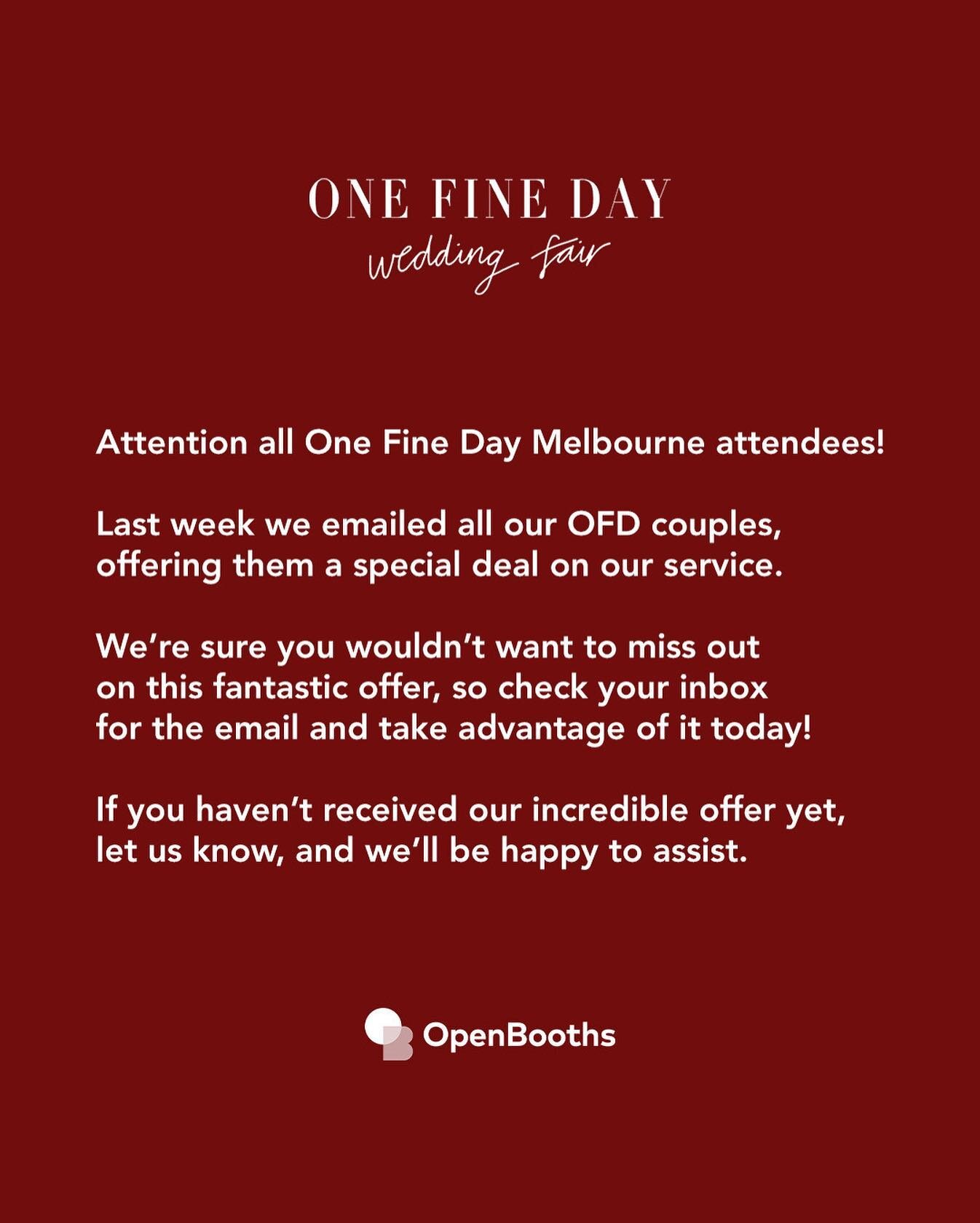 Attention all #OFD Couples: Have you checked your email 📧 lately? We sent a special offer last week just for you, so don&rsquo;t forget to check it out!⁣

We know how exciting wedding planning can be, but don&rsquo;t let this special #OpenBooths dea