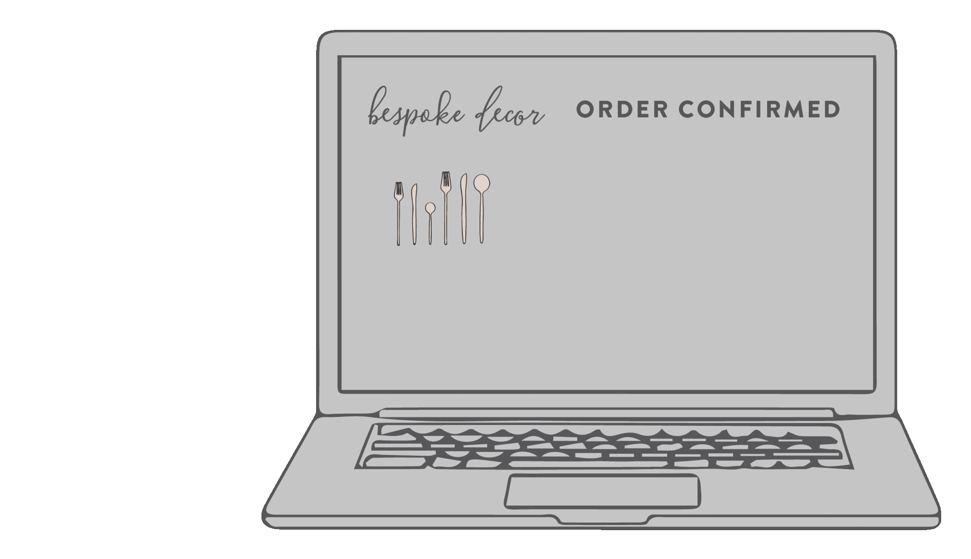 Laptop screen displaying a confirmation message for a bespoke decor order with a small graphic of cutlery.