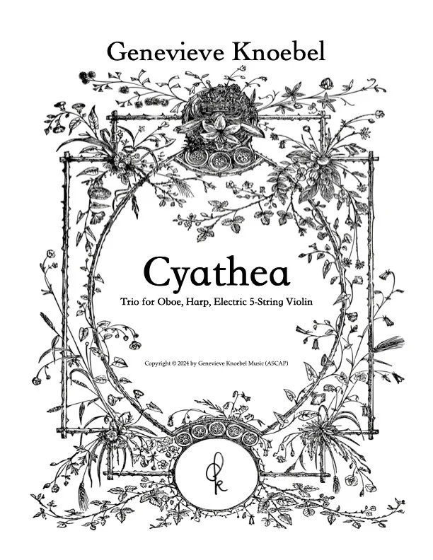 Cyathea - for Oboe, Harp, Electric 5-String, Harmony Pedal (2023)