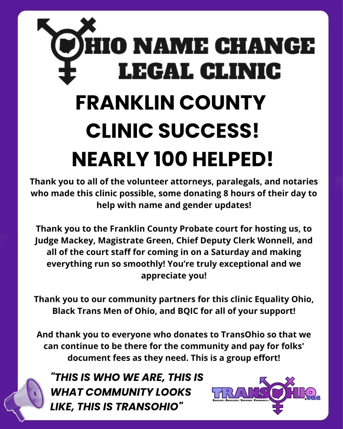 Franklin County
Clinic success!
Nearly 100 helped!

Thank you to all of the volunteer attorneys, paralegals, and notaries who made this clinic possible, some donating 8 hours of their day to help with name and gender updates!

Thank you to the Frankl