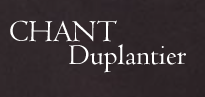 Chant Duplantier