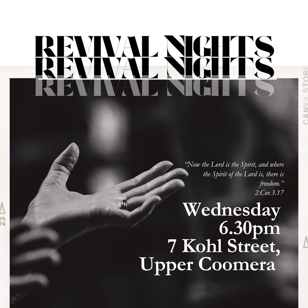 Revival Night. This Wednesday. Upper Coomera. 

#revival