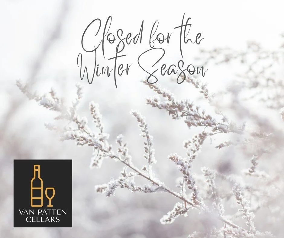 It&rsquo;s that time of year when things start to wind down at the winery. Our tasting room will now be closed for the winter season.
Even though the doors are closed, we&rsquo;ll still be hard at work crafting next year&rsquo;s wines for you to enjo
