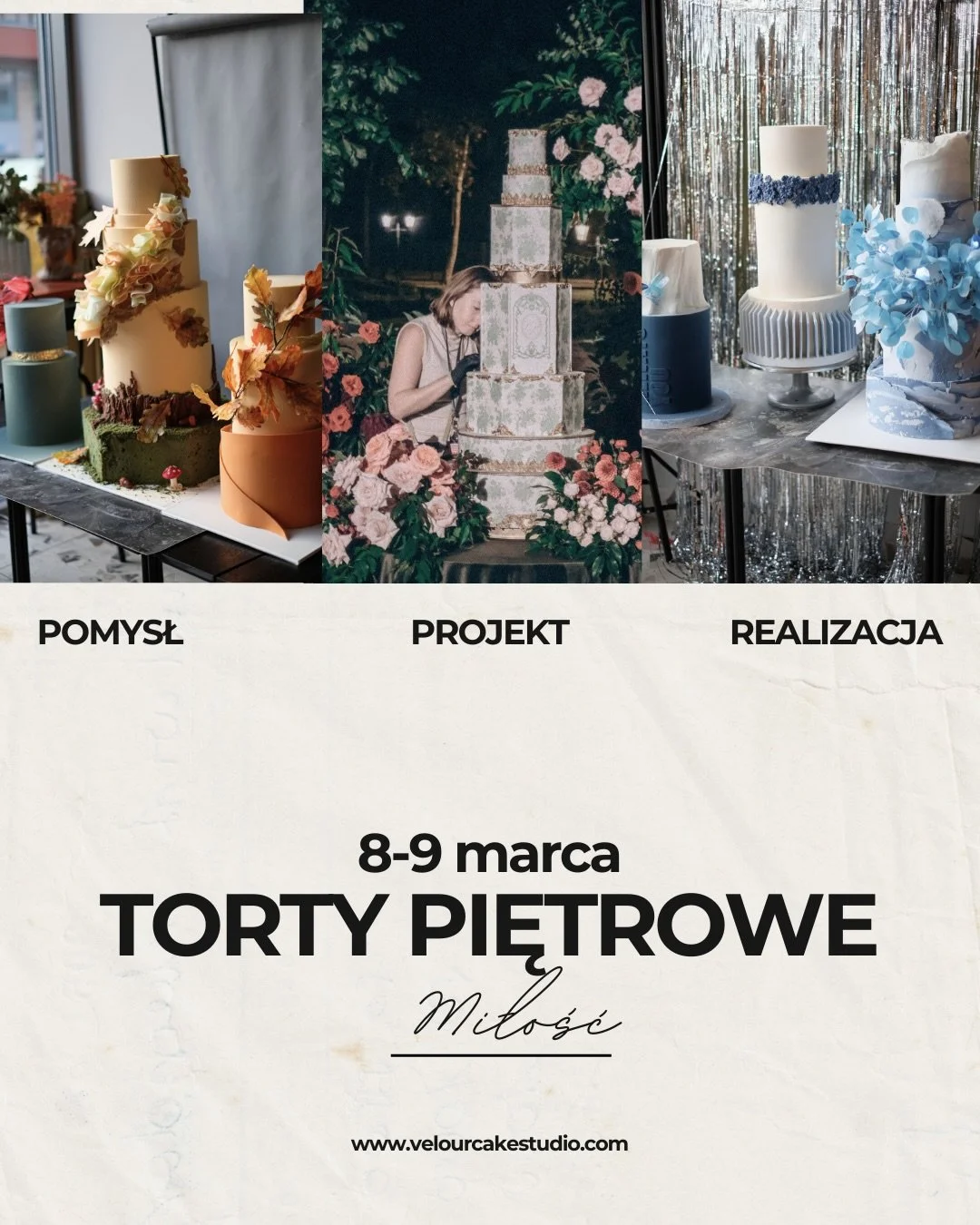 Warsztat tort&oacute;w piętrowych i dekoracji w Velour!
Chcesz tworzyć torty z efektem WOW?

Odblokuj sw&oacute;j cukierniczy potencjał i naucz się technik, kt&oacute;re wykorzystasz w pracy &mdash; już w tym sezonie!

📅 8&ndash;9 marca
📍 VELOUR Ca