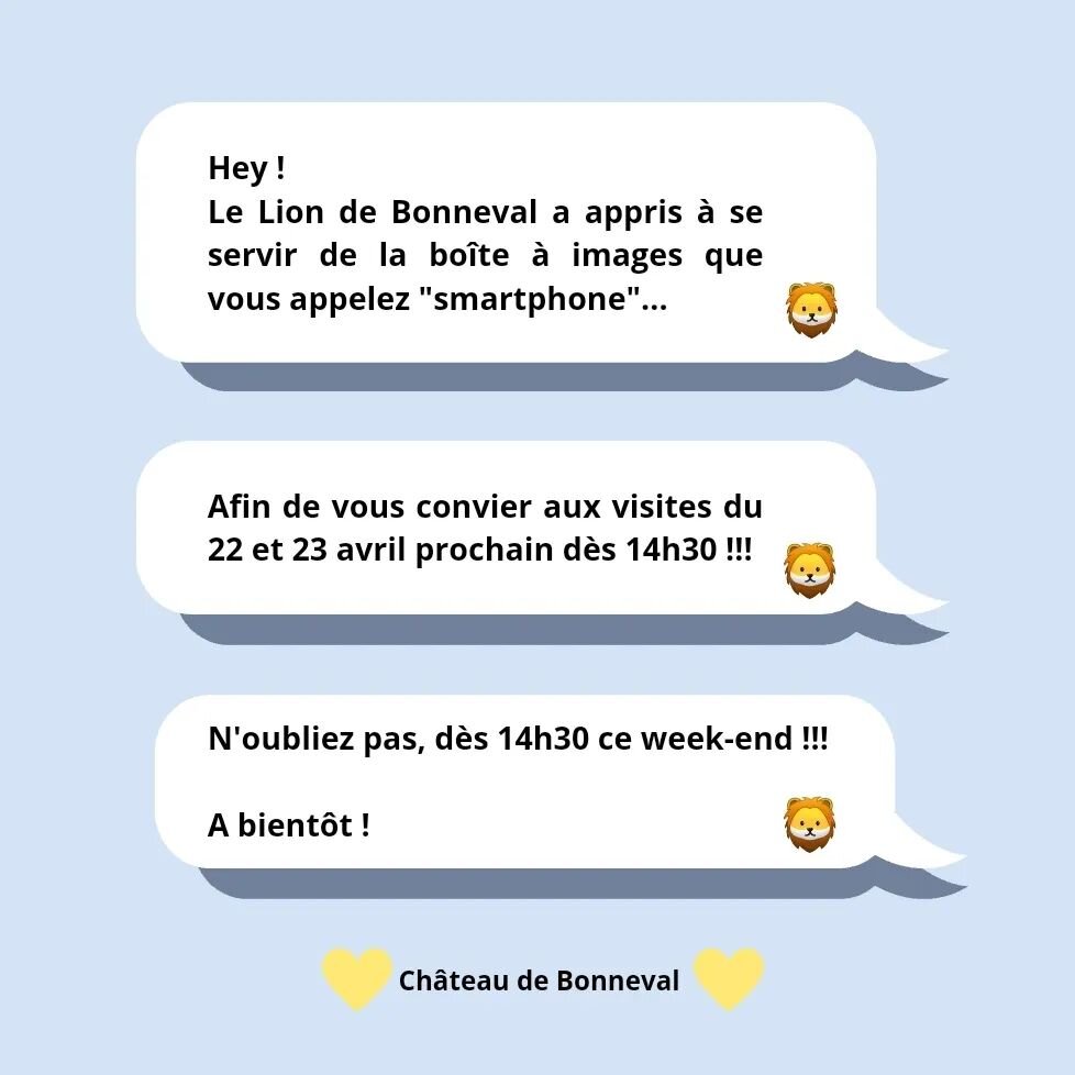 🇫🇷 Tout est dit !!! Le Lion de Bonneval vous invite &agrave; passer votre week-end en sa compagnie au @chateaudebonneval du 22 au 23 avril 🥰

Serez-vous des n&ocirc;tres ?

🇬🇧 Everything is said!!! The Lion de Bonneval invites you to come over f