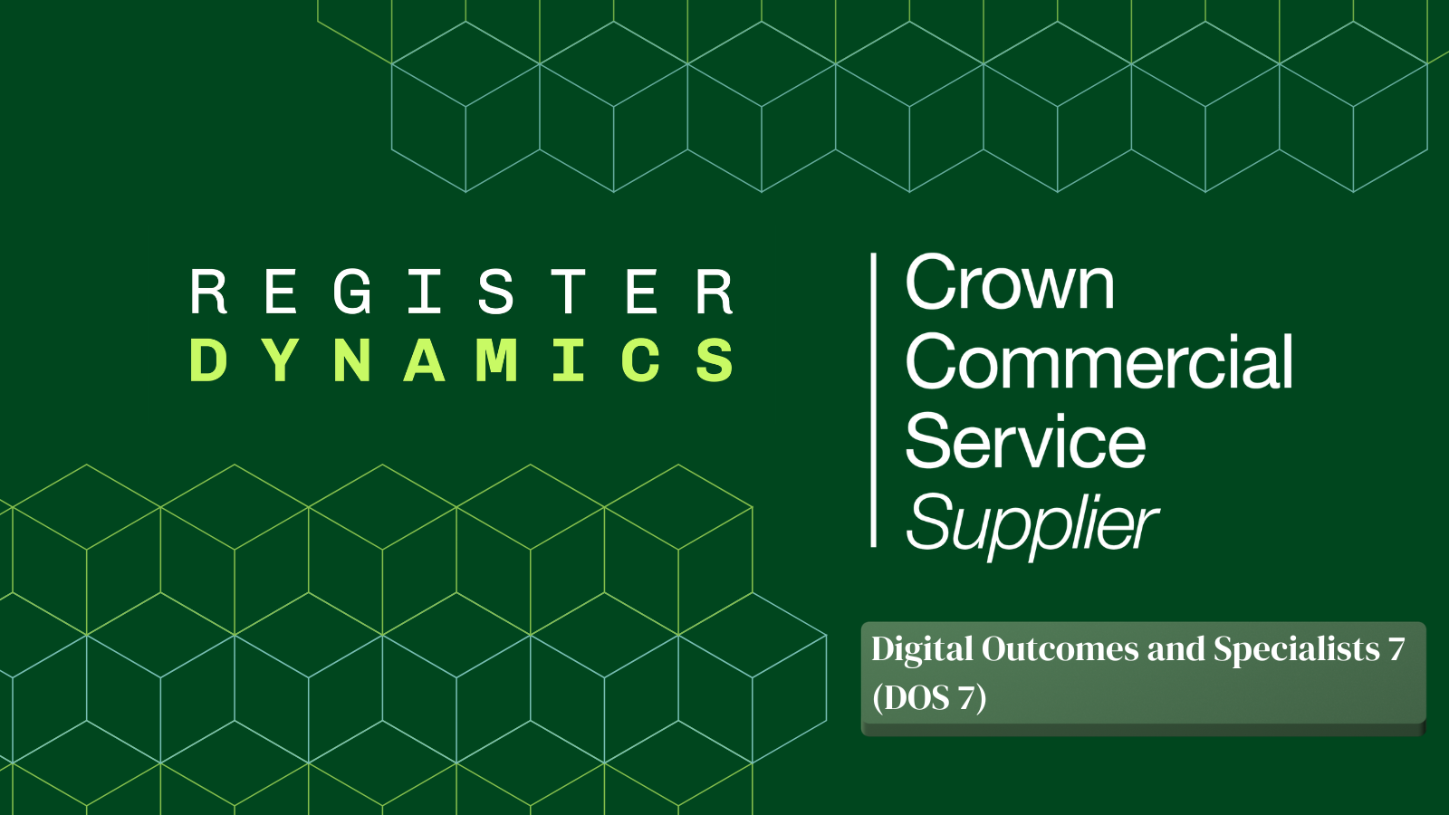 CCS Digital Outcomes and Specialists 7 (DOS 7): What it means for public sector teams