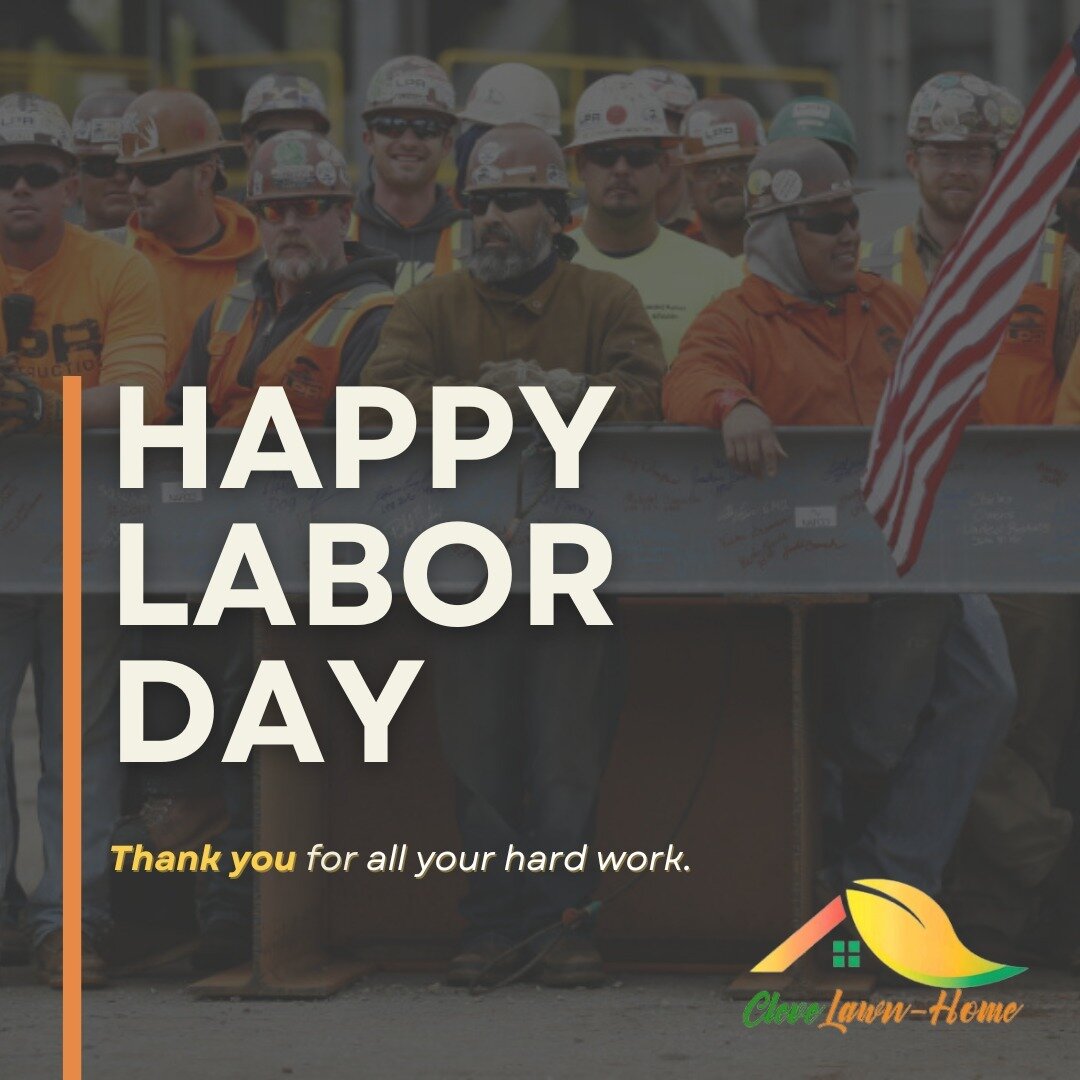Happy Labor Day from CleveLawn-Home! 

To all of our partners, staff, and customers - thank you for your hard work, support, and service to this community.