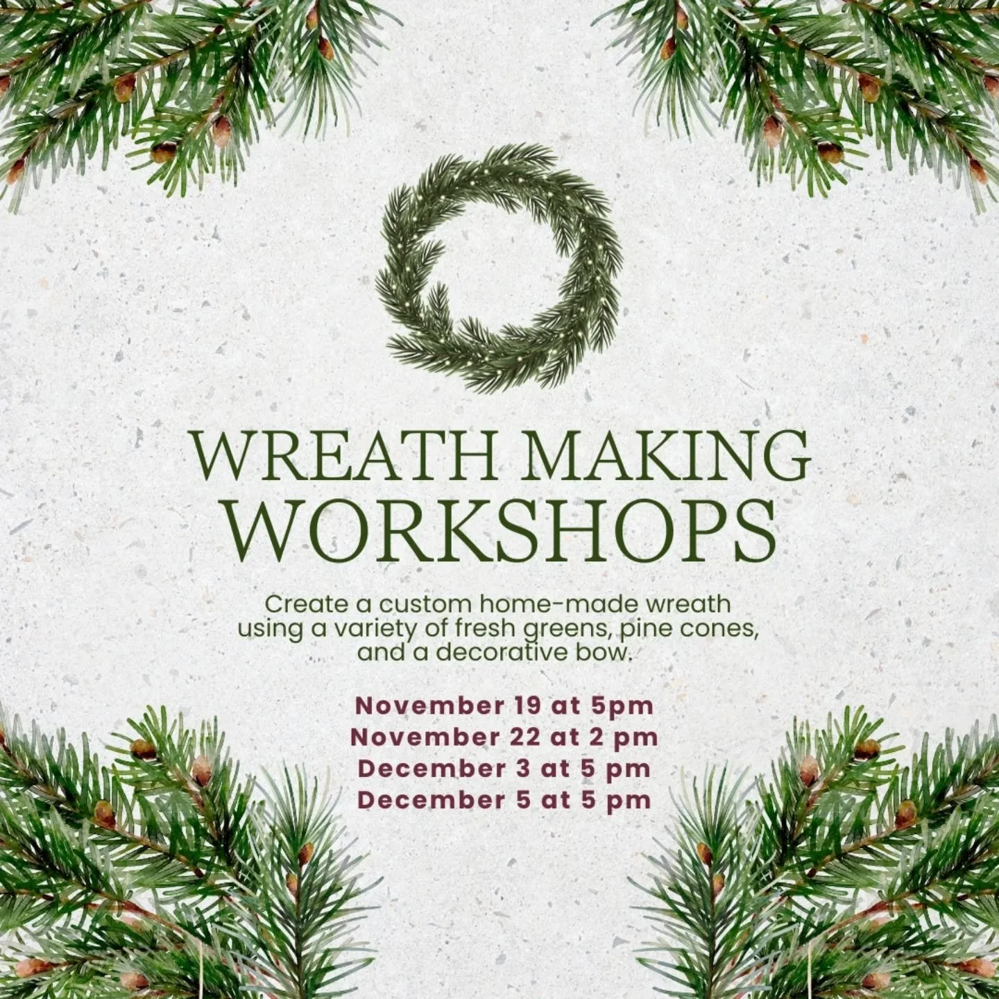 Why not DIY your holiday decor this year?! With our workshops, you'll have the help of a pro plus all the supplies you need to create something beautiful. Invite a friend and come create with us! 

Our first workshops are on November 19 and 22. These