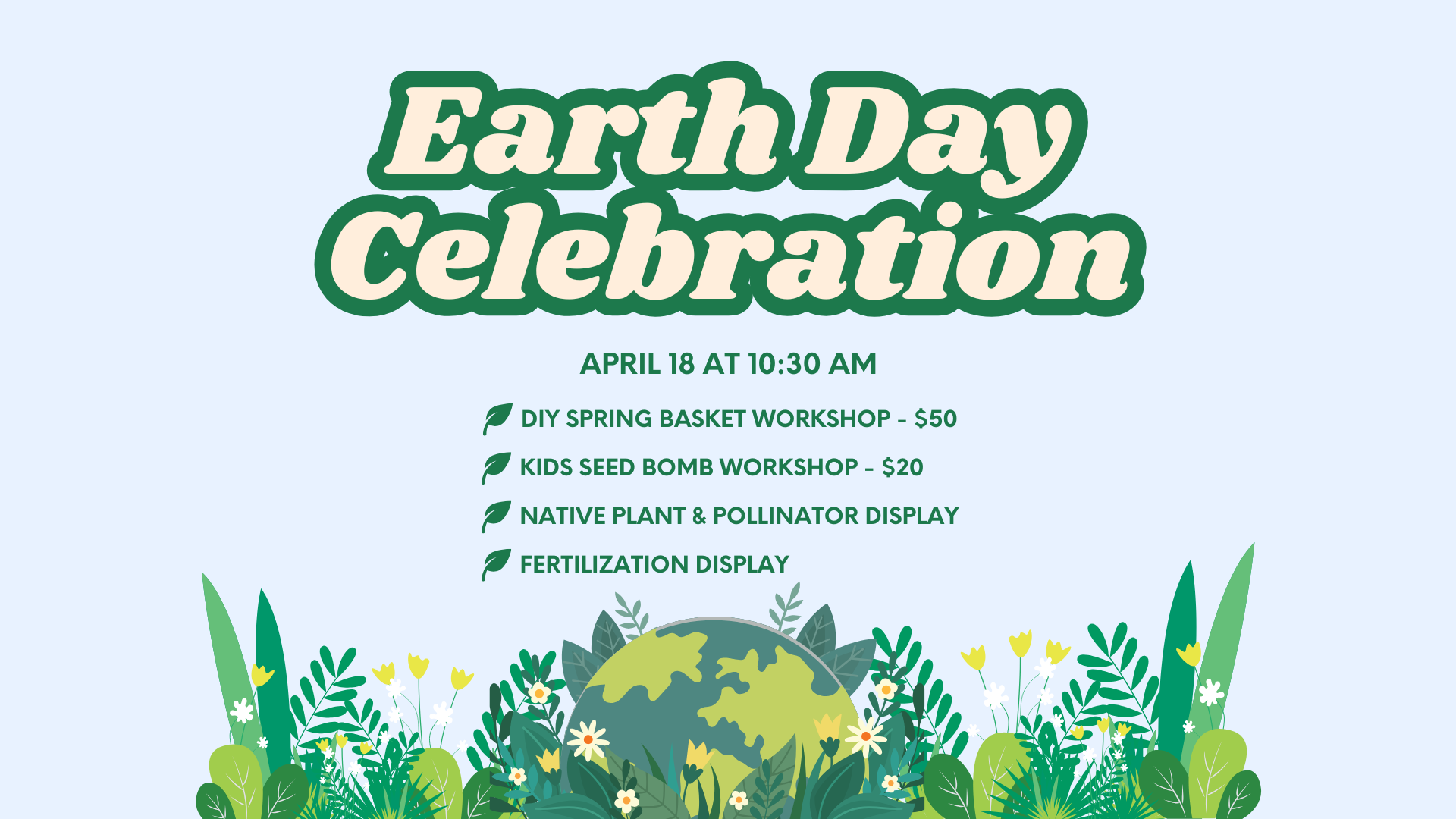 Earth Day Workshops