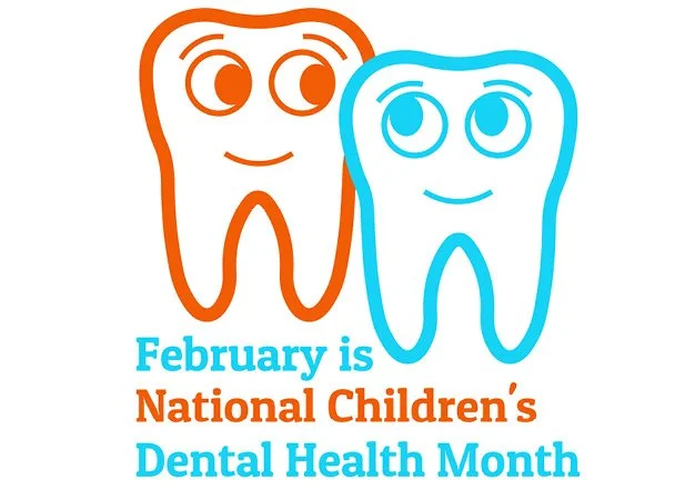 February Is National Children’s Dental Health Month