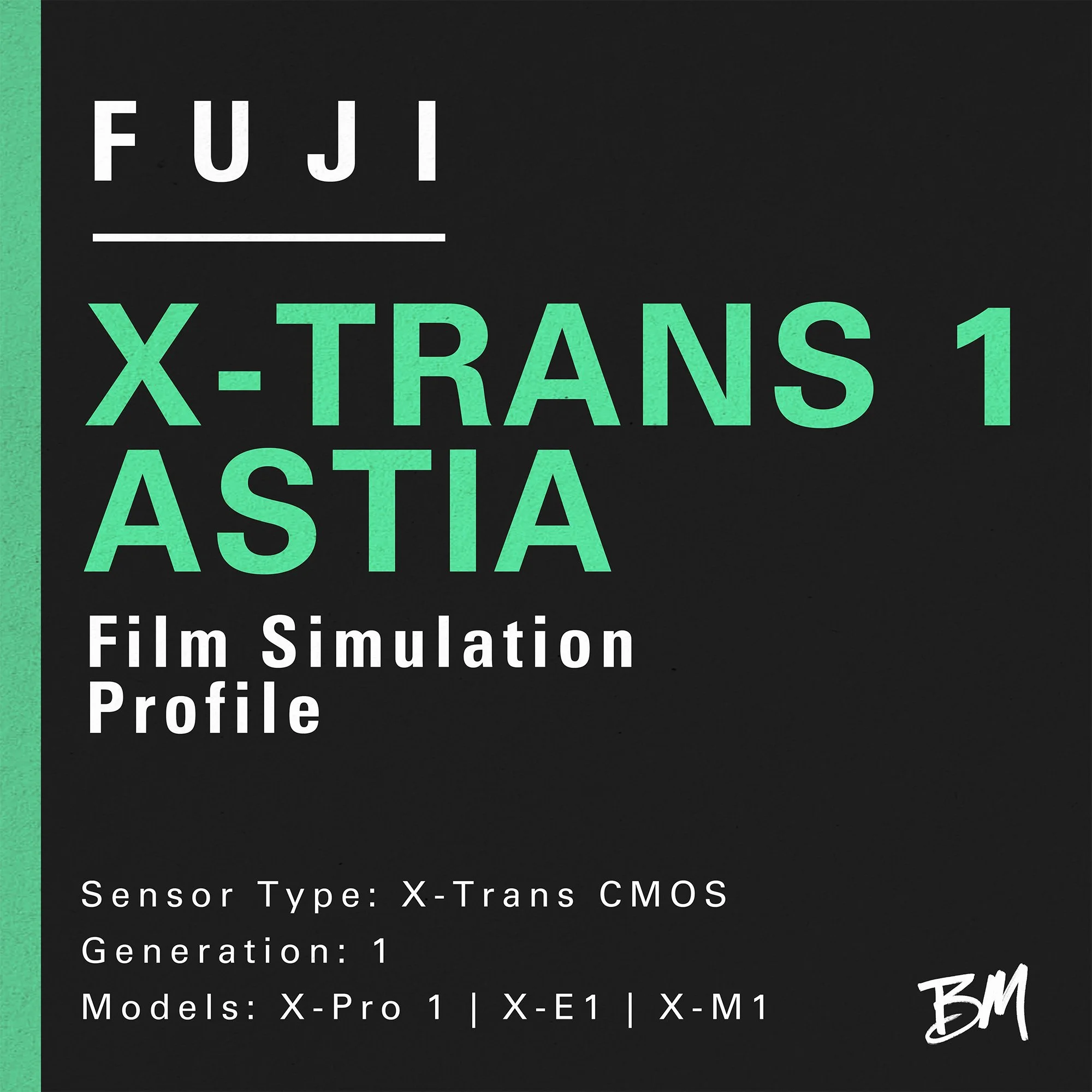 Fuji XTrans 1 Astia Film Simulation Profile
