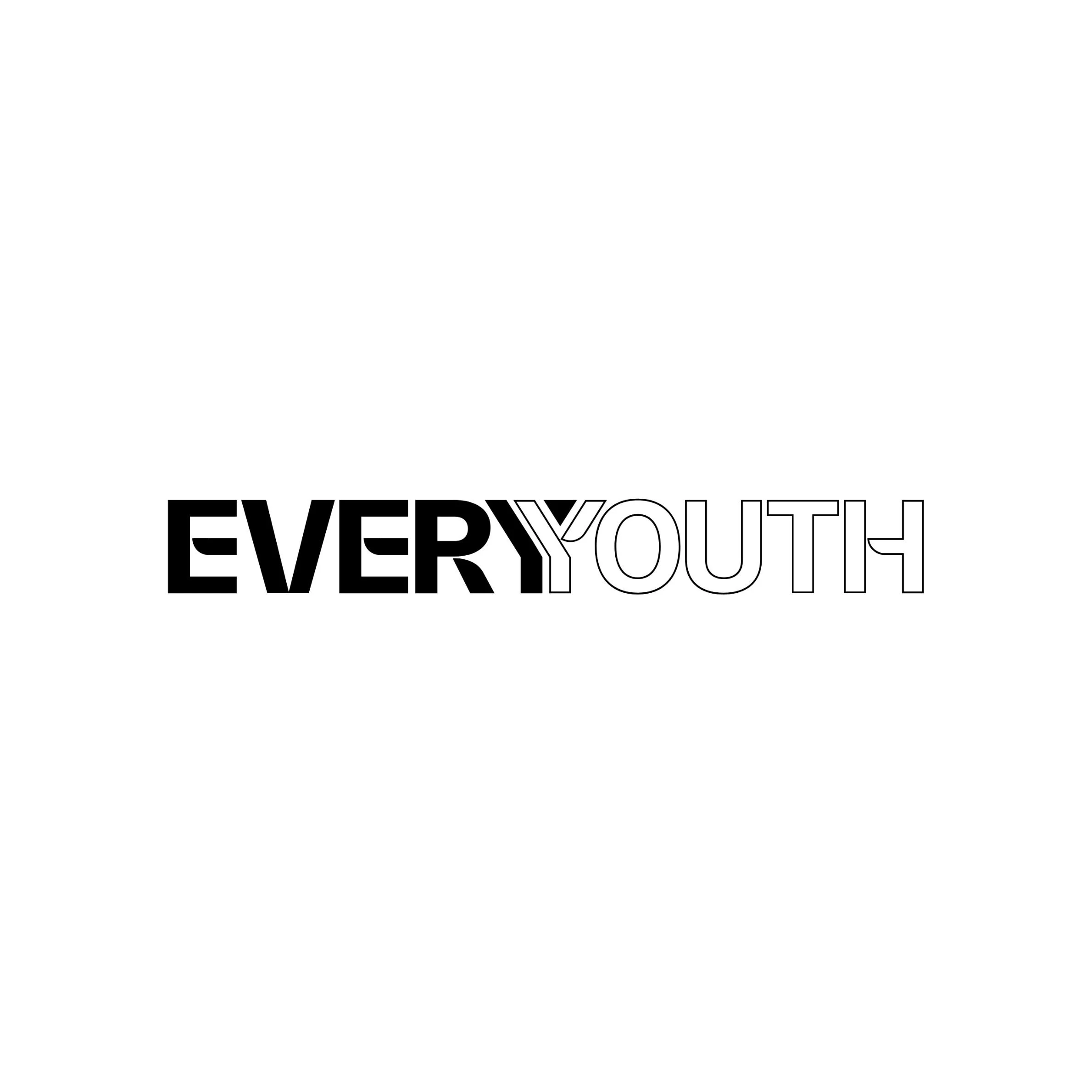 Black and white text that says, 'EVERY YOUTH' with 'EVERY' in bold and black, and 'YOUTH' outlined in black and white.