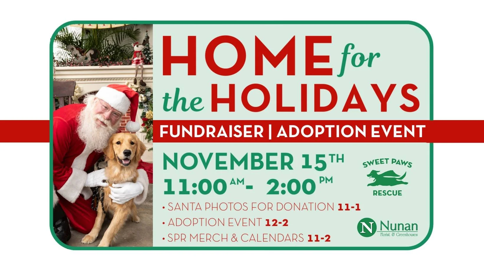 Sweet Paws Rescue: Photos with Santa & Adoption Event @ Nunan Greenhouse