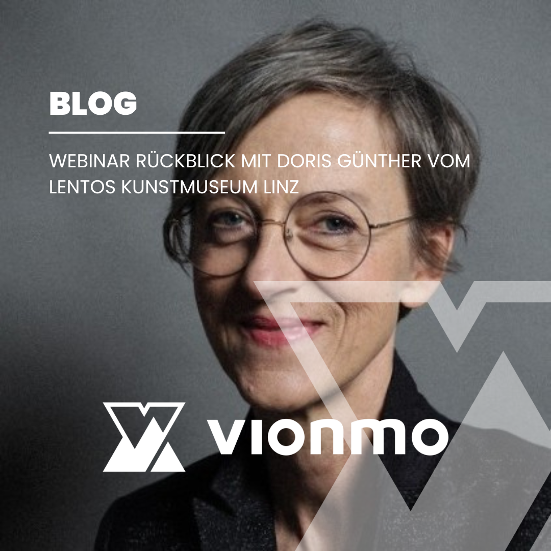 Webinarrückblick Juli | mit Doris Günther vom Lentos Kunstmuseum Linz