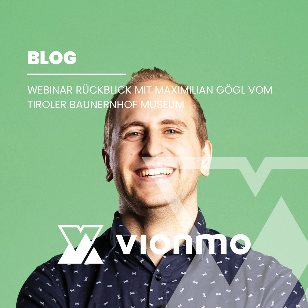 Webinarrückblick August | mit Maximilian Gögl vom Tiroler Bauernhof Museum
