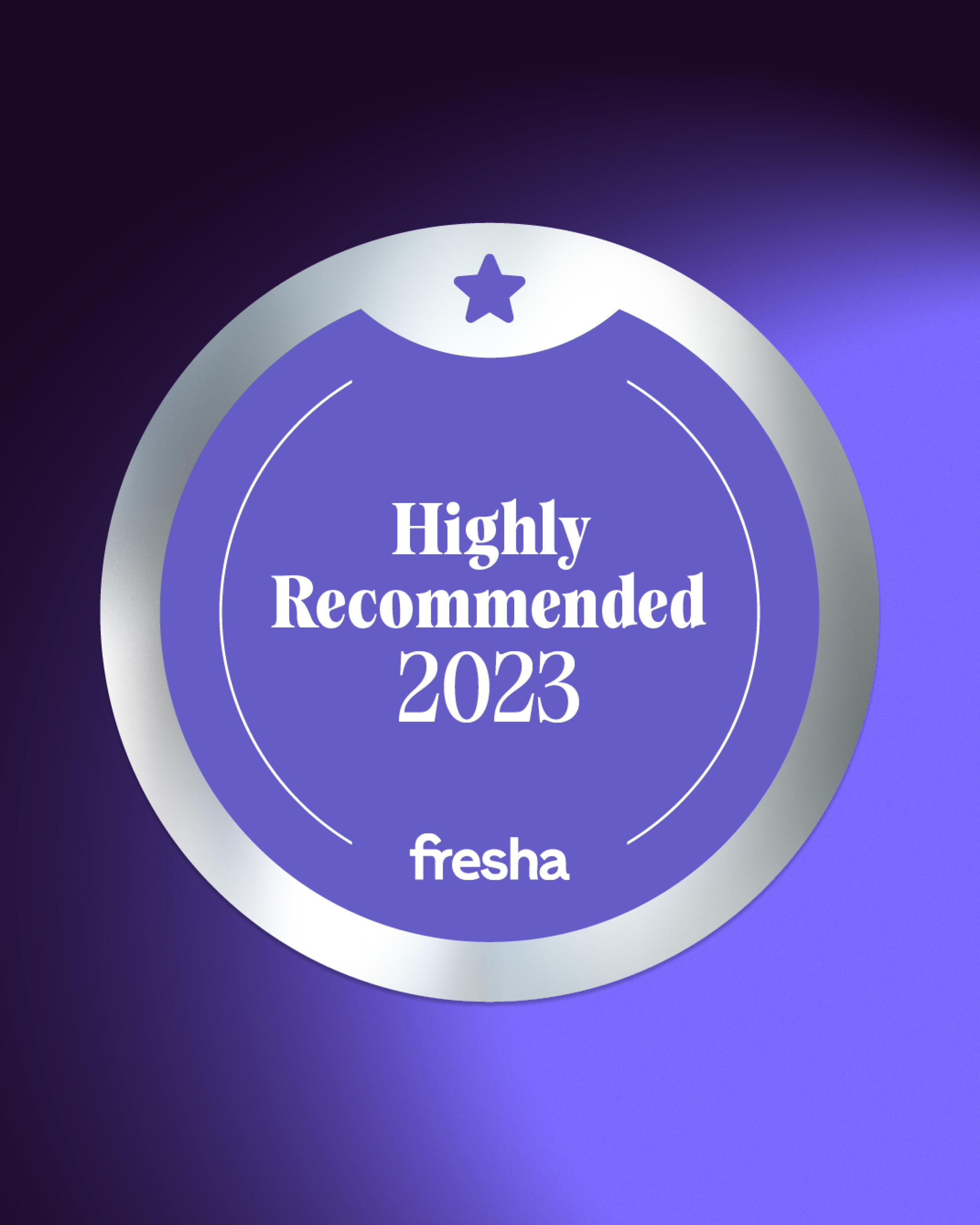 A purple gradient background with a circular badge that has a silver border, with a small purple star at the top. Inside the badge, the text reads 'Highly Recommended POP 2023' in white, with the word 'fresha' at the bottom.