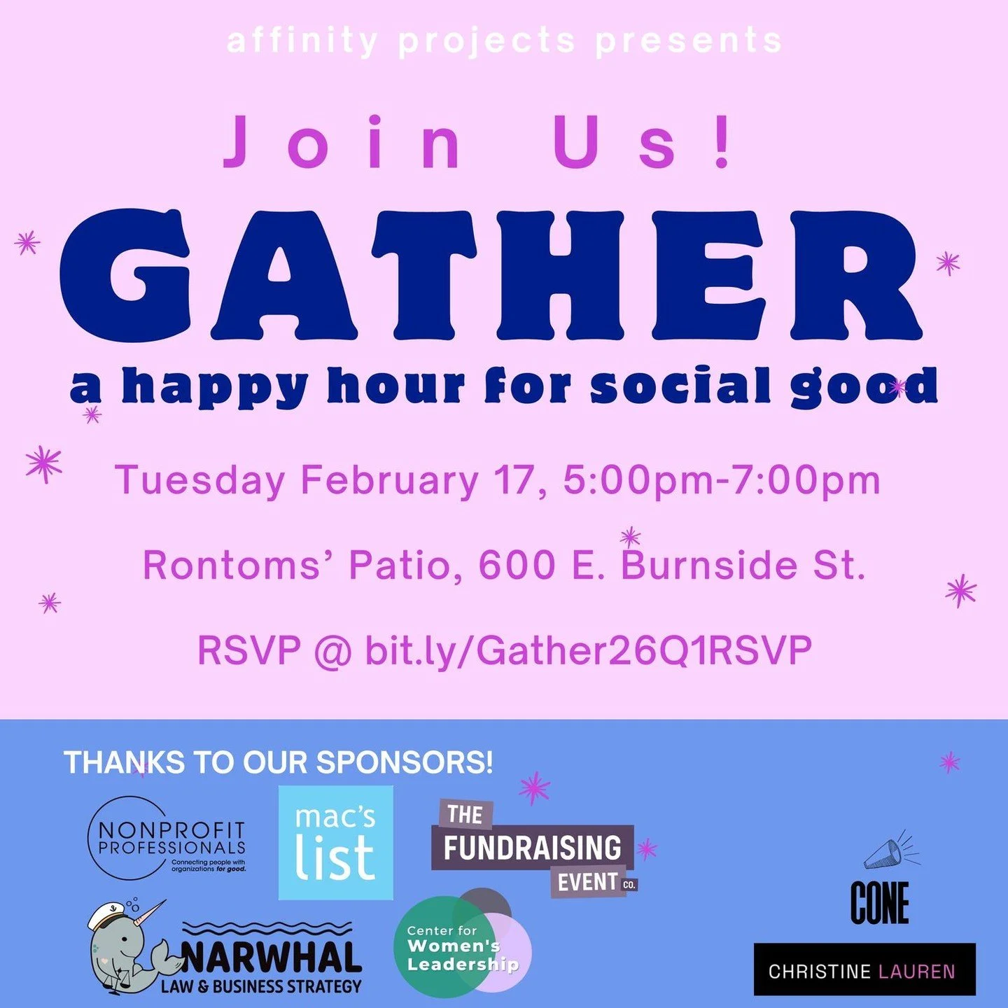 We&rsquo;re thrilled to sponsor Gather, a happy hour for social good! This quarterly networking event is an opportunity to connect with like-minded folks working for mission-driven organizations. Join us for the upcoming event on Tuesday February 17,
