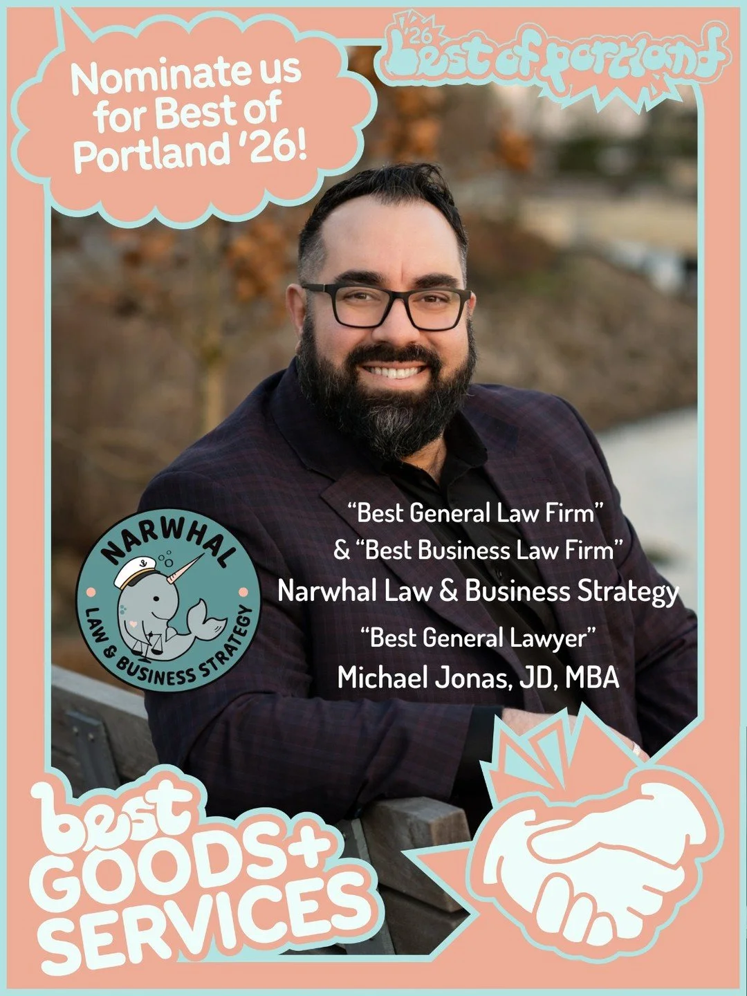 Have you nominated Michael Jonas and Narwhal for Willamette Week's Best of Portland 2026, yet?! Last year, your efforts resulted in Michael winning Best Lawyer in Portland. Let's defend his title and nominate Narwhal in 2 other categories!

It takes 