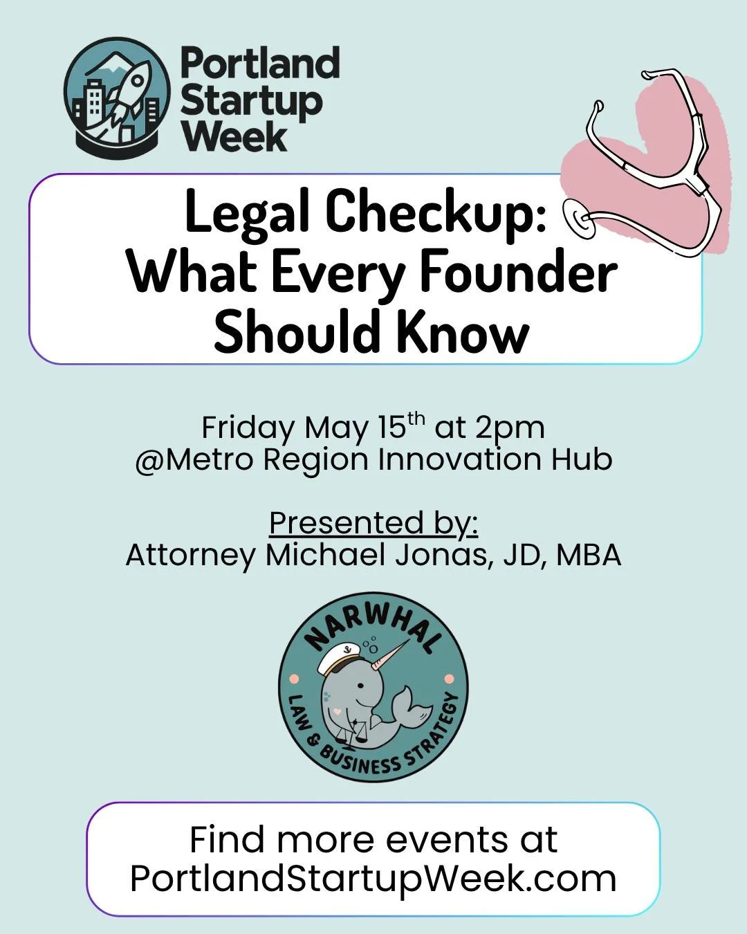 We're hosting an event for Portland Startup Week! On Friday, May 15, join us for "Legal Checkup: What Every Founder Should Know." 

This session offers a practical legal readiness checklist for both new and existing businesses, with a focus