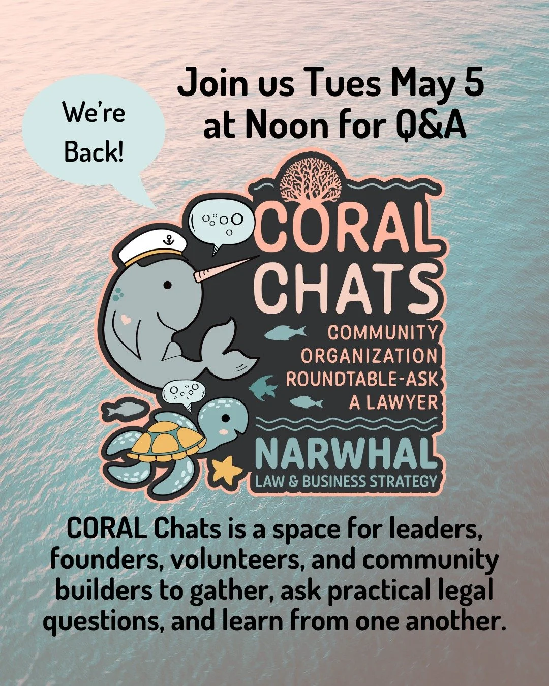 Running a nonprofit, mutual aid group, or small community organization often comes with more questions than answers. 

That&rsquo;s where CORAL Chats come in. 🪸🐠

CORAL Chats (Community Organization Roundtable &ndash; Ask A Lawyer) is a space for l