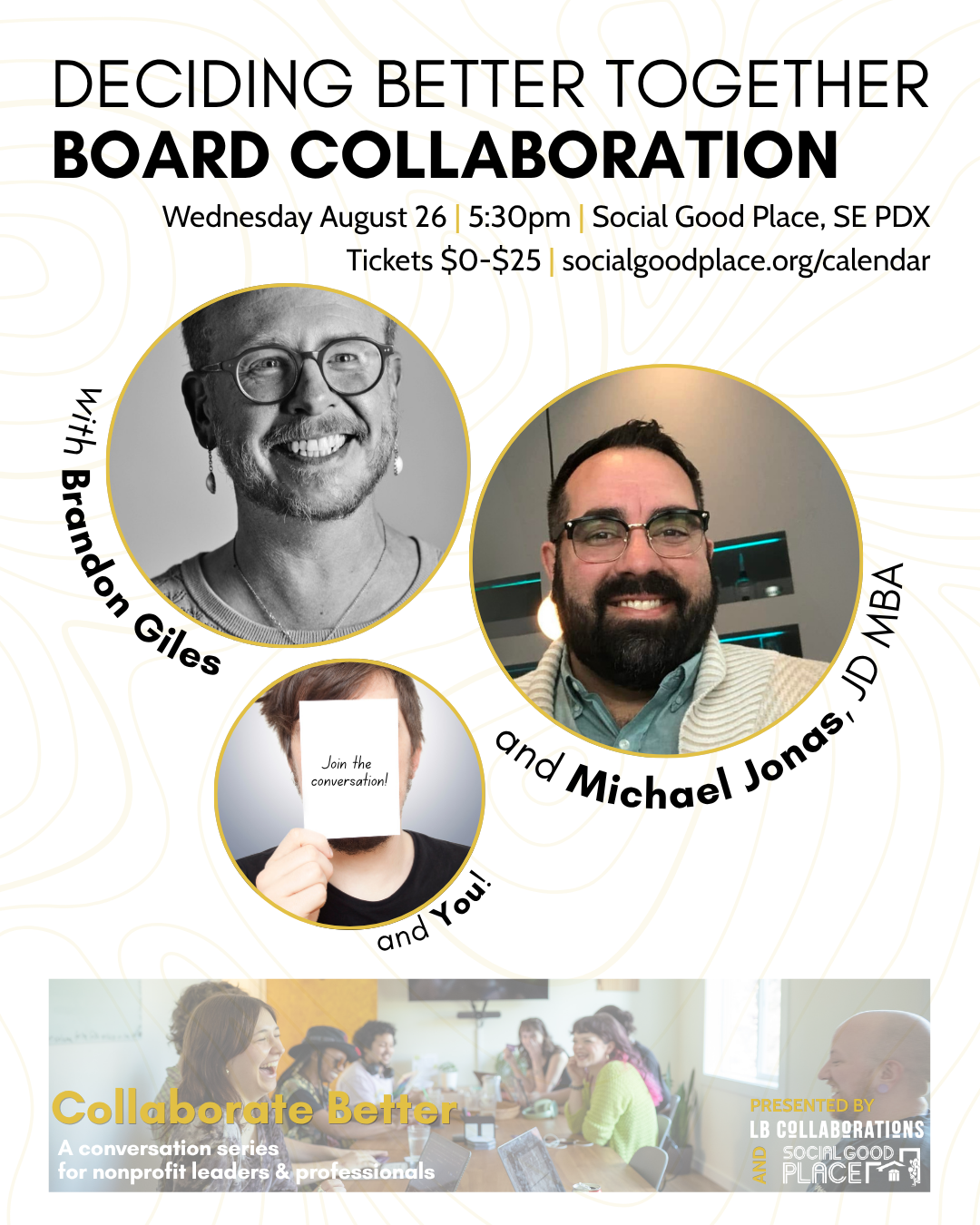 Deciding Better Together Session 1: Board Collaboration