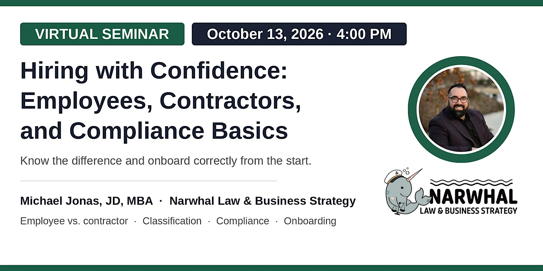 Hiring with Confidence: Employees, Contractors, and Compliance Basics