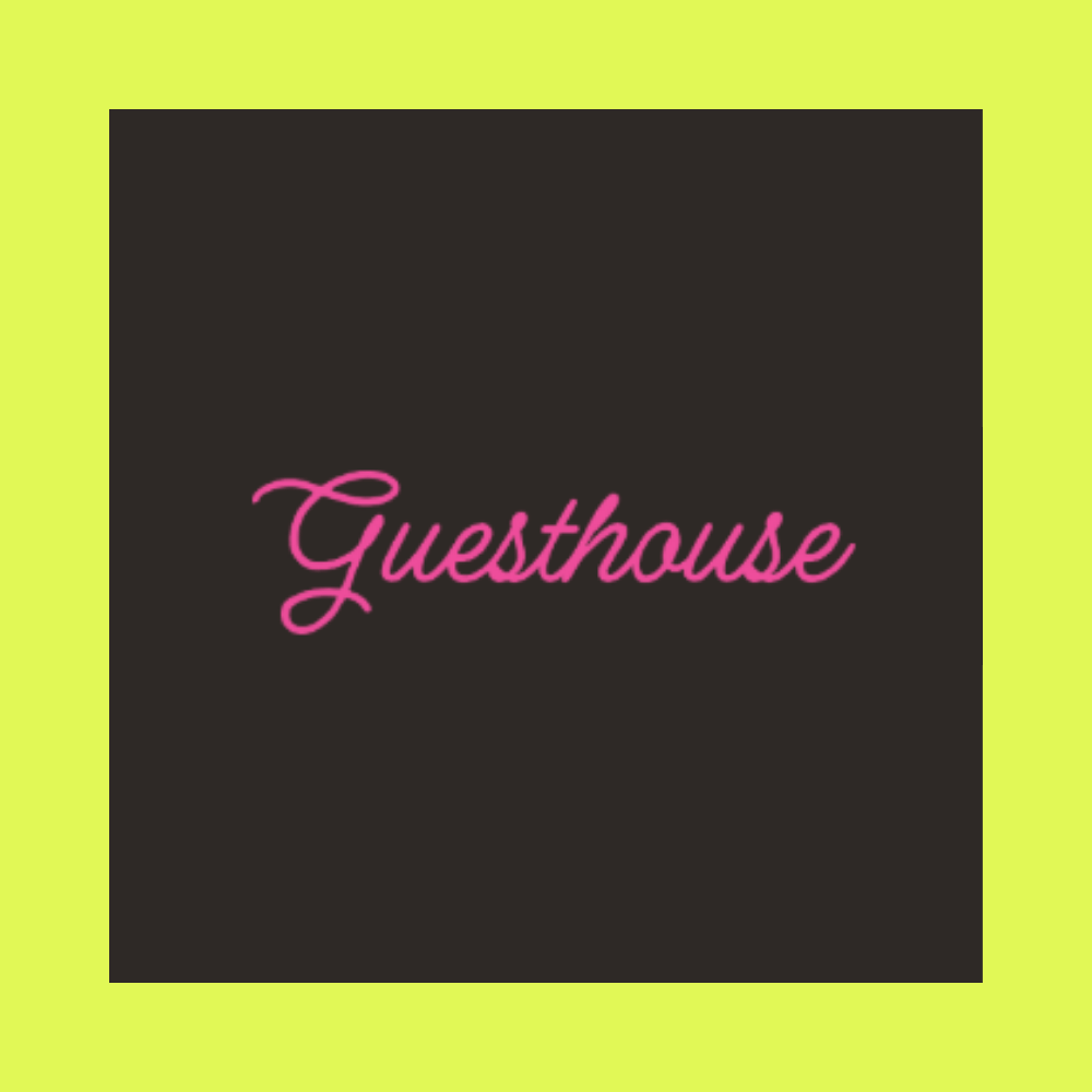 Black background with the word "Guesthouse" written in pink cursive font in the center.