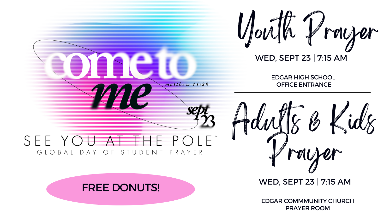 See You at the Pole Prayer &amp; Donuts