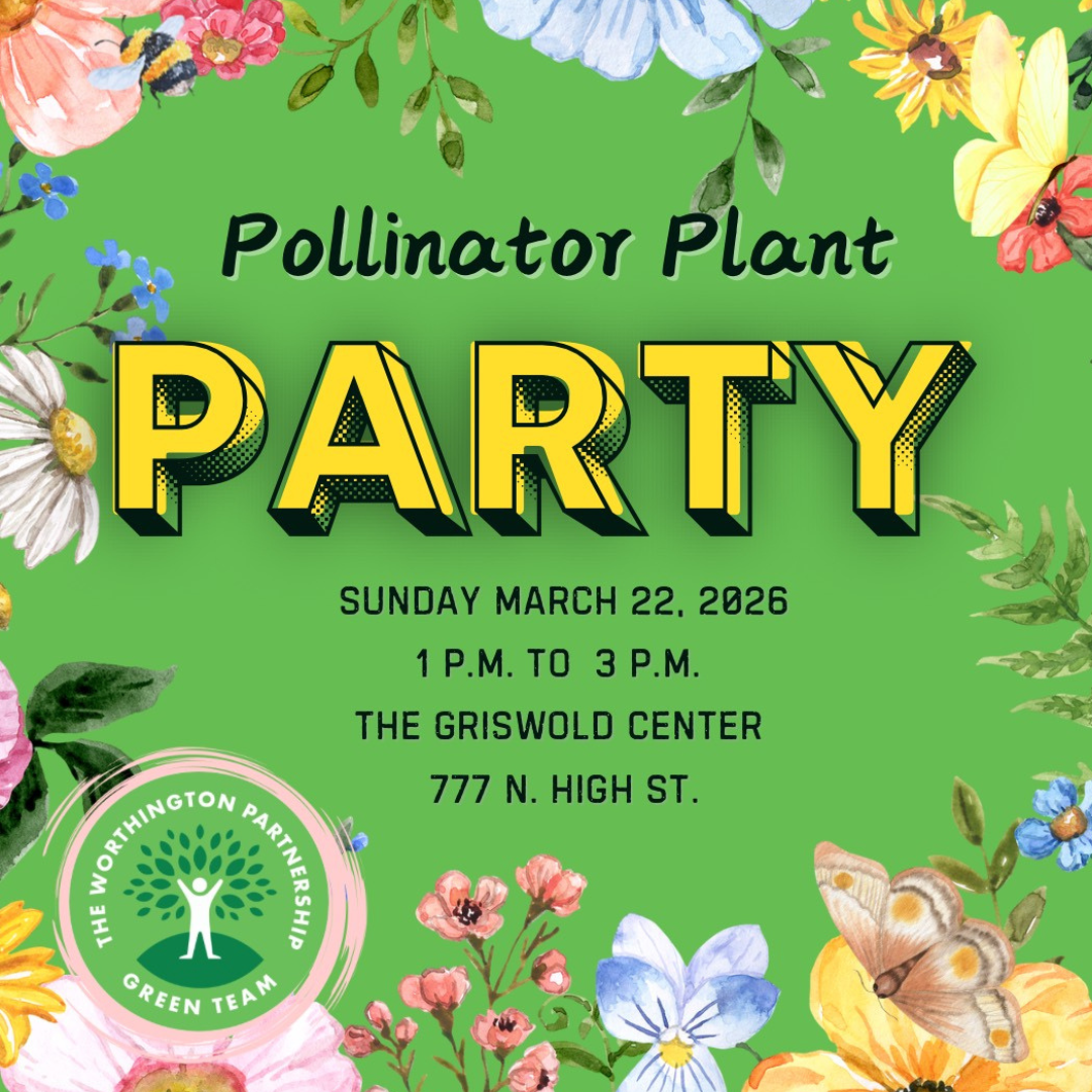 Worthington Pollinator Plant Party