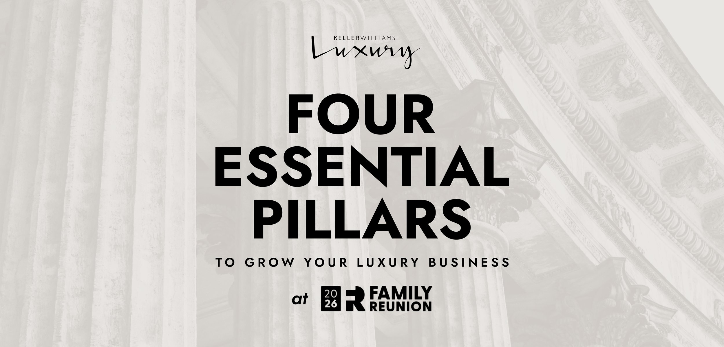 The Four Essential Pillars to Grow Your Luxury Business