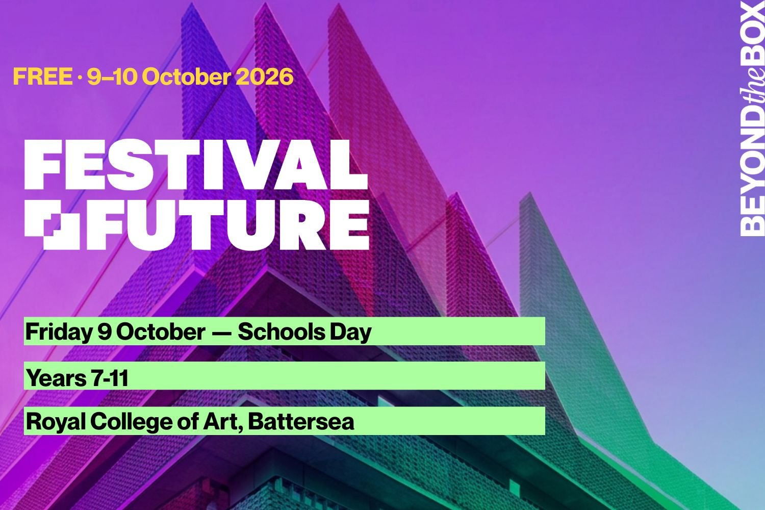 Festival of the Future 2026 — Friday: Schools Day
