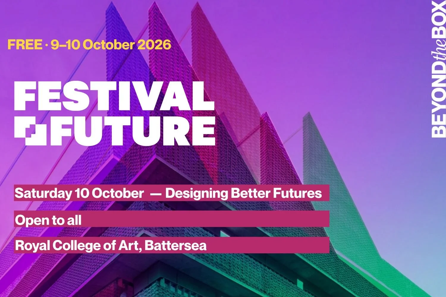 Festival of the Future 2026 — Saturday Evening: Designing Better Futures