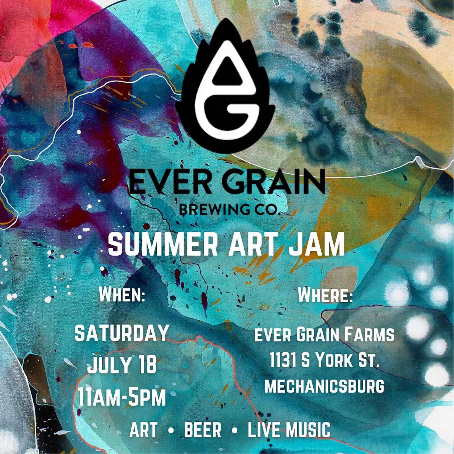 Ever Grain Brewing Co. Summer Art Jam