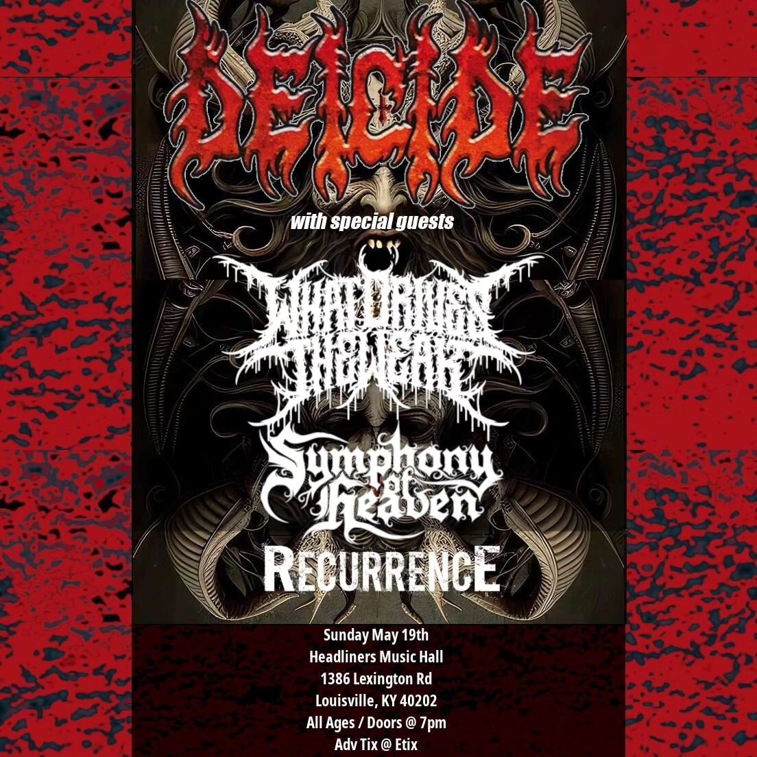 So excited to announce this show with you all! We are opening up for the legendary Deicide at @headlinersmusichall in Louisville, KY on Sunday May 19th! We are also opening up with some great bands such as @symphony_of_heaven and @whatdrivestheweak_o