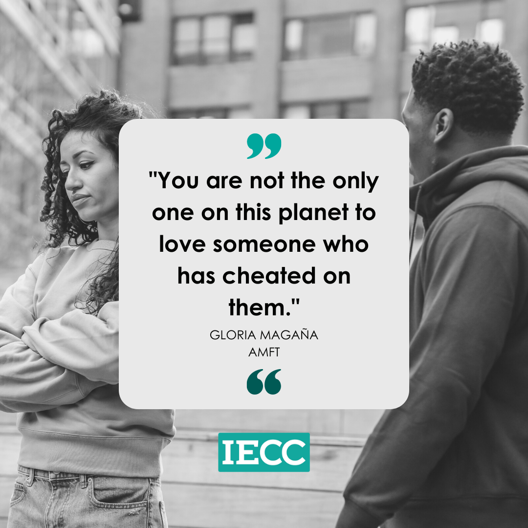 image of a couple in an argument. He appears to be approaching her and she is looking away with arms crossed. Text over image: "You are not the only one on this planet to love someone who has cheated on them" from couples therapist in Riverside CA