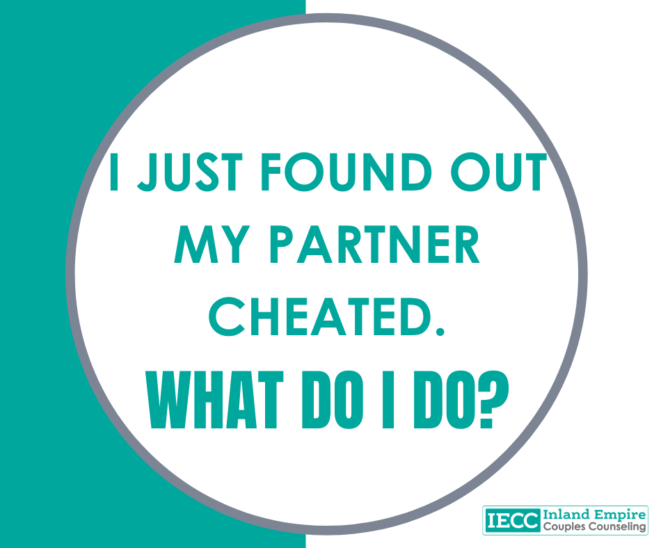I just found out my partner cheated. What do I do?