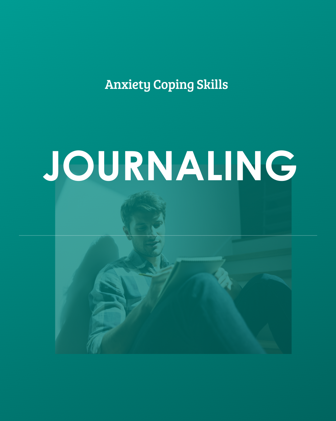 Anxiety Management Skill: Journaling