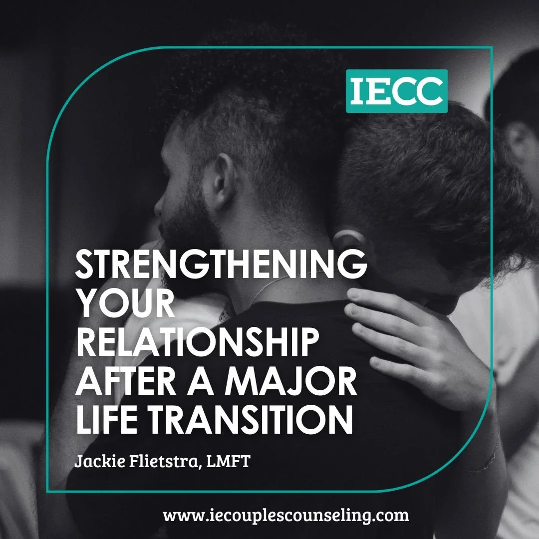 Strengthen Your Relationship After a Major Life Transition with Couples Therapy in Temecula CA
