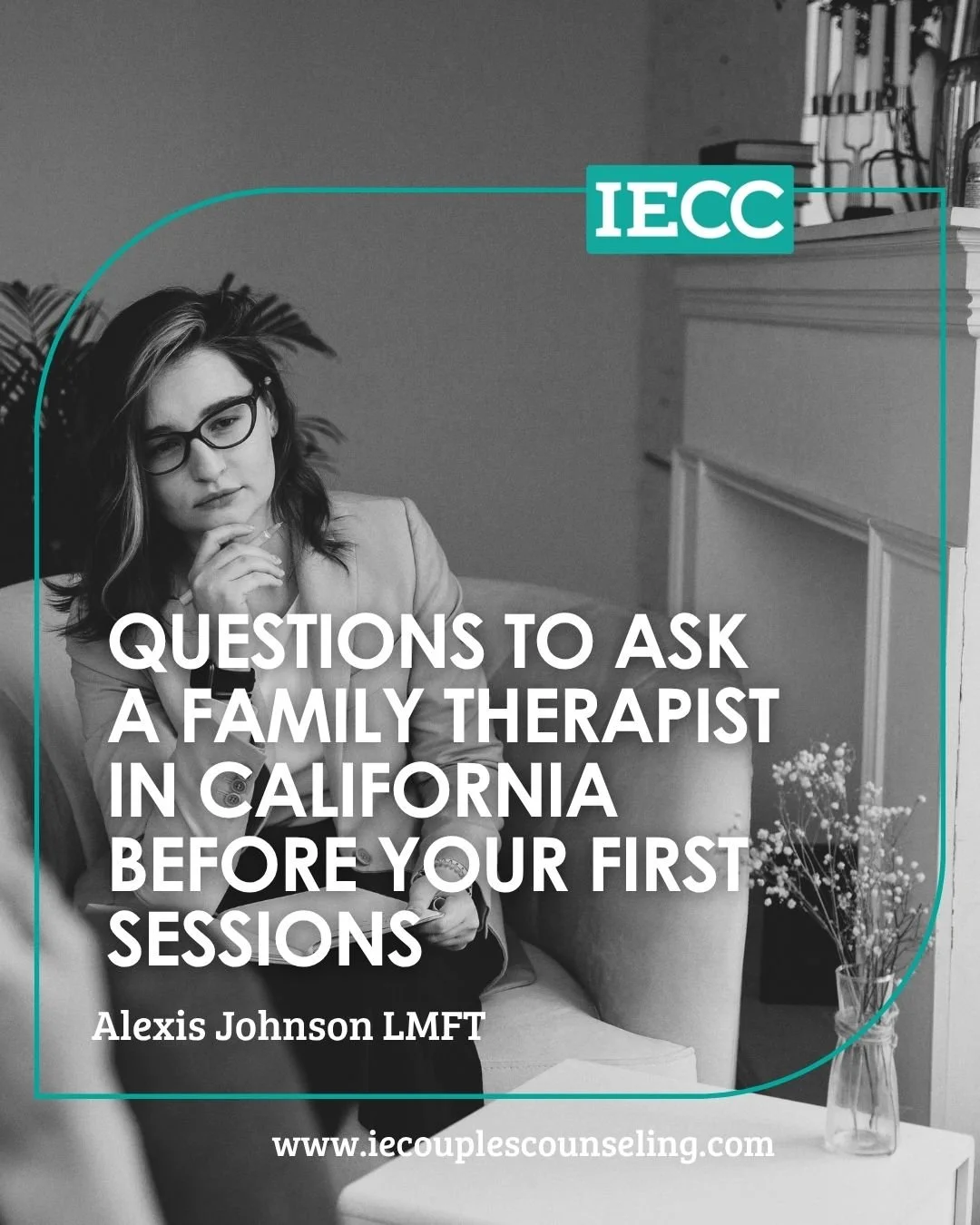 Questions to Ask a Family Counselor in California Before Your First Session