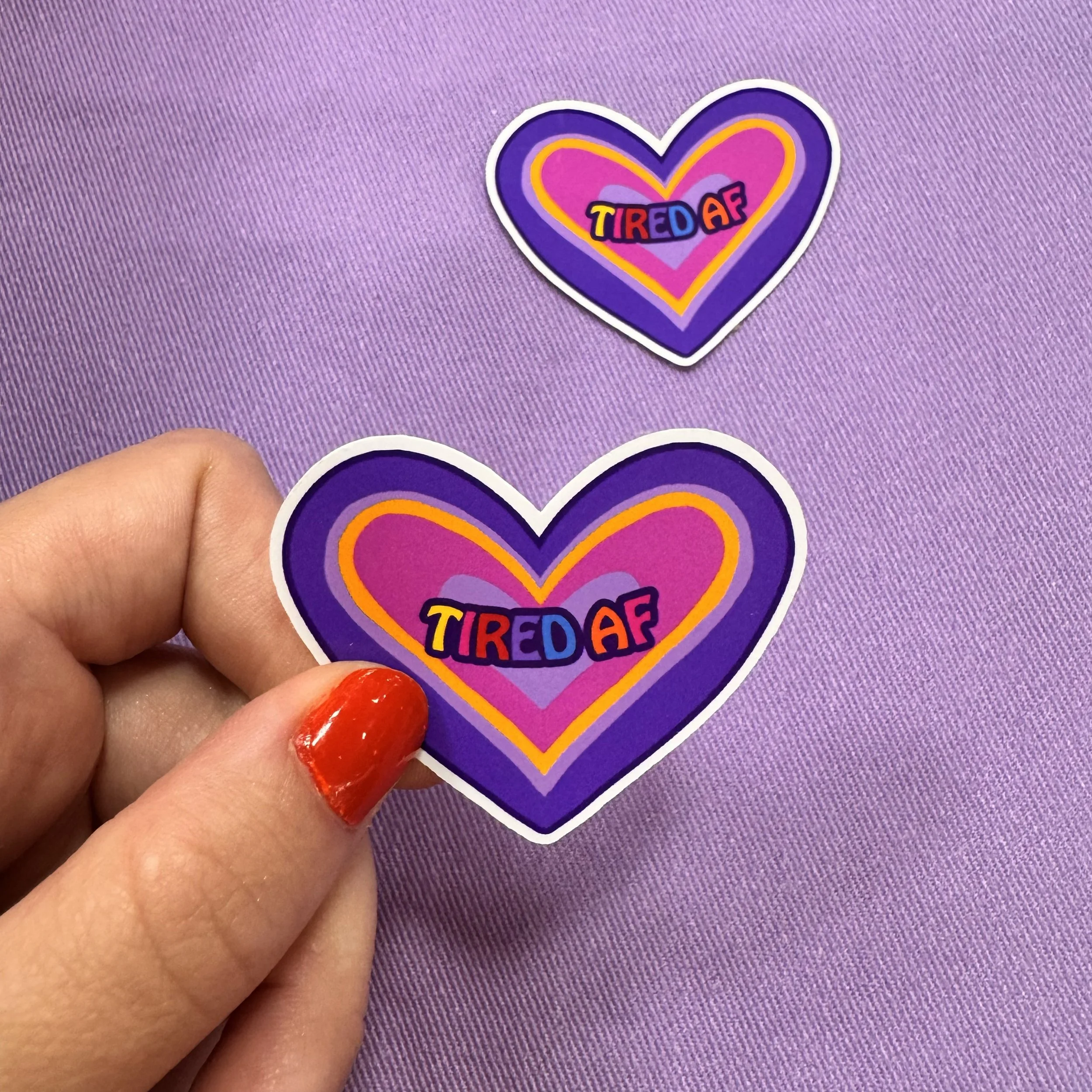 Tired AF Sticker