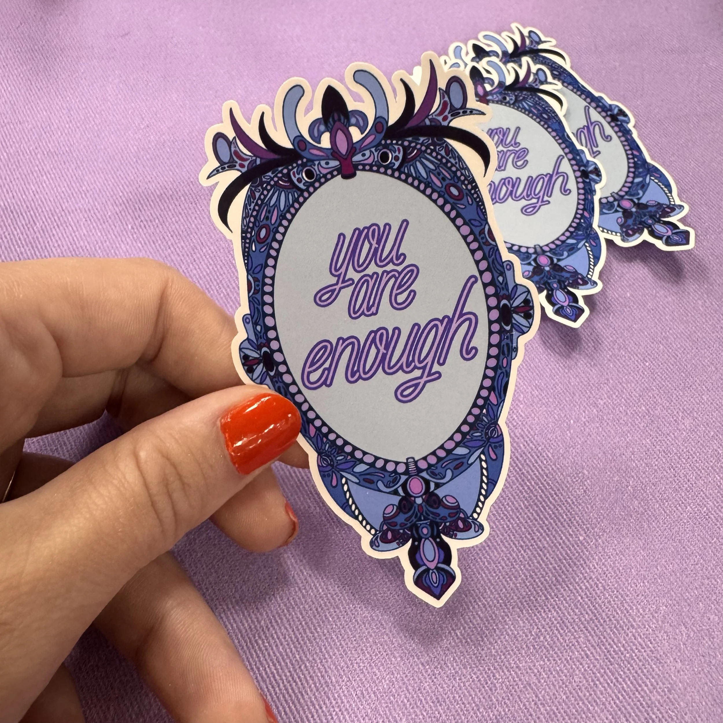 You Are Enough Sticker